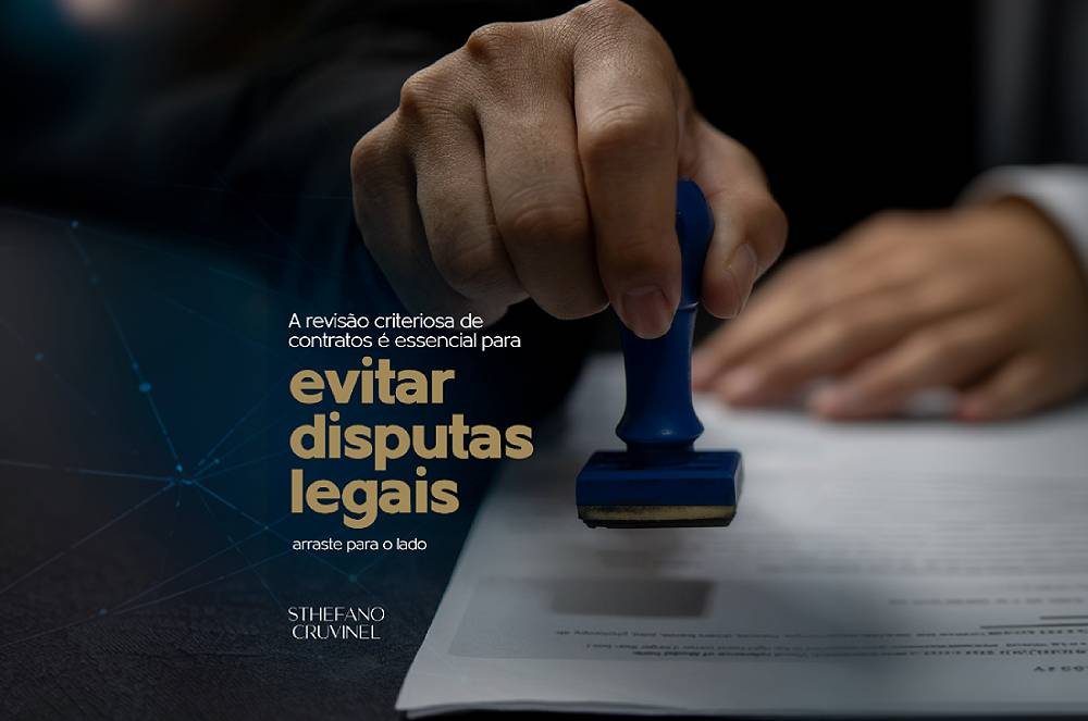 A Importância da Revisão de Contratos para Evitar Disputas Legais