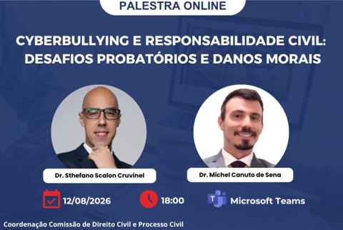 Live - Cyberbullying e Responsabilidade Civil: Desafios Probatórios e Danos Morais