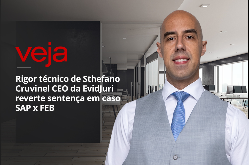 Com Apoio da EvidJuri, Justiça Reconhece Falhas e Anula Sentença Milionária em Caso Envolvendo a SAP